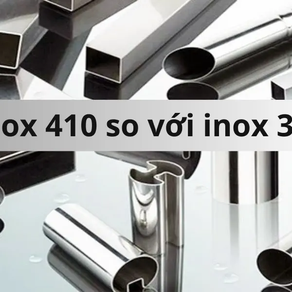Inox 410 và 304