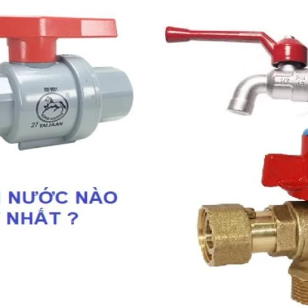 Van nước loại nào tốt