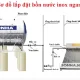 Cách lắp bồn nước inox