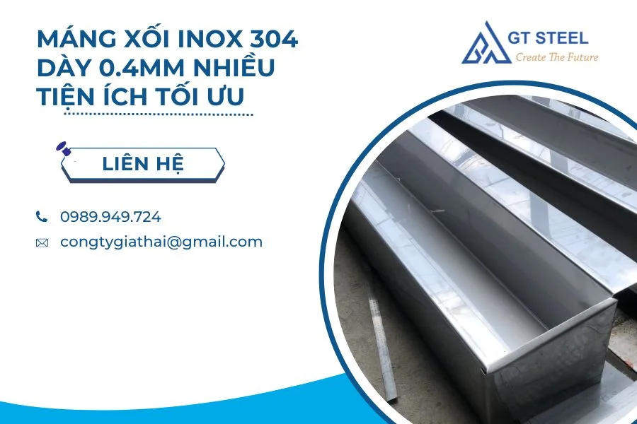 Máng xối inox 304 dày 0.4mm là giải pháp lý tưởng cho nhiều ứng dụng