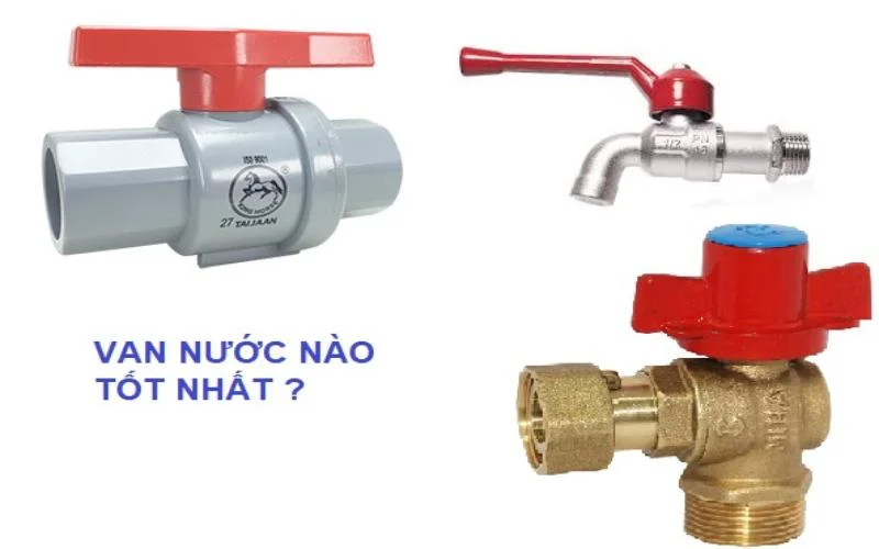 van-nuoc-loai-nao-tot