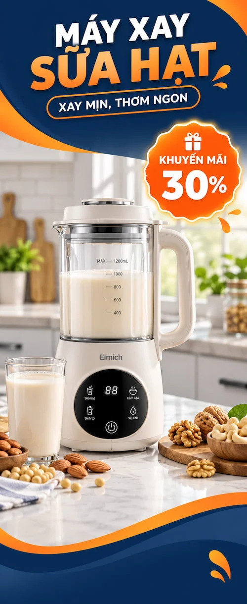 Máy Xay Sữa Hạt Cao Cấp