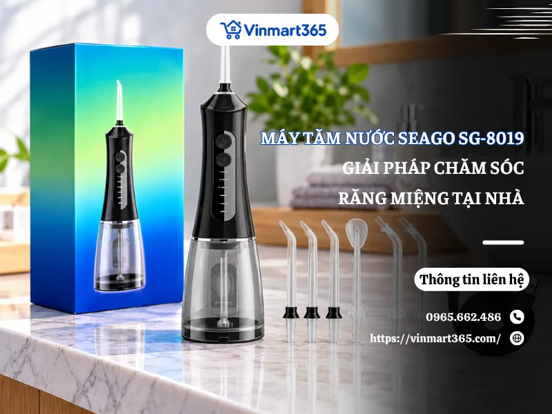 Máy Tăm Nước Seago SG-8019: Giải Pháp Chăm Sóc Răng Miệng Tại Nhà