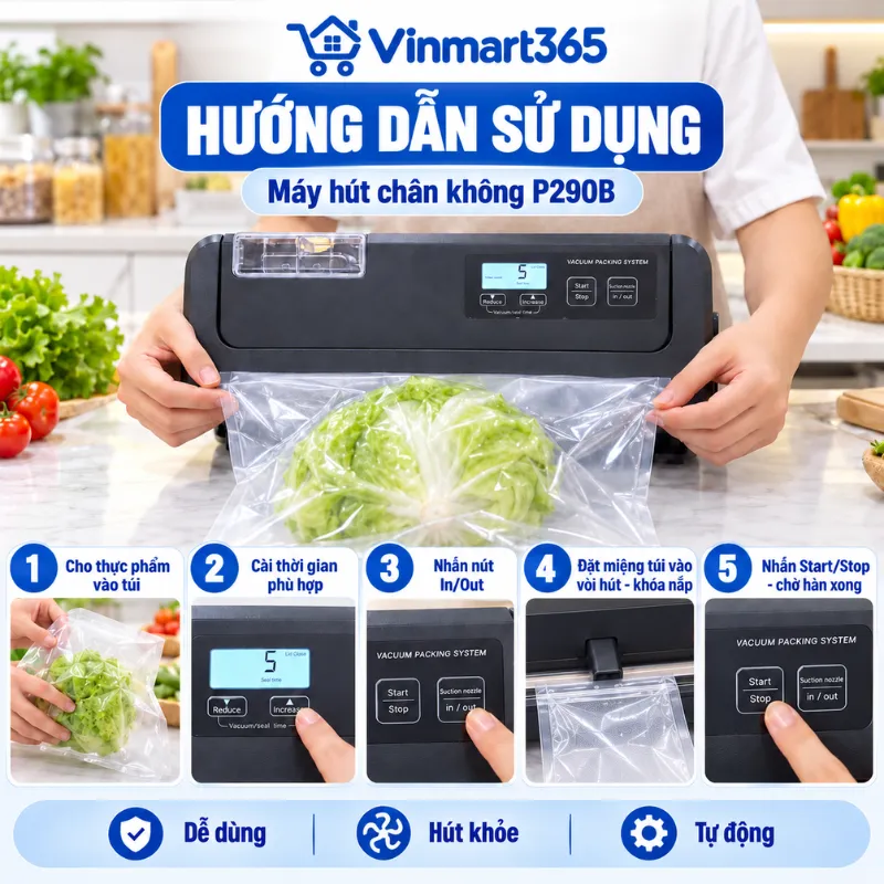 Hướng dẫn sử dụng máy hút chân không P290B đa năng cao cấp