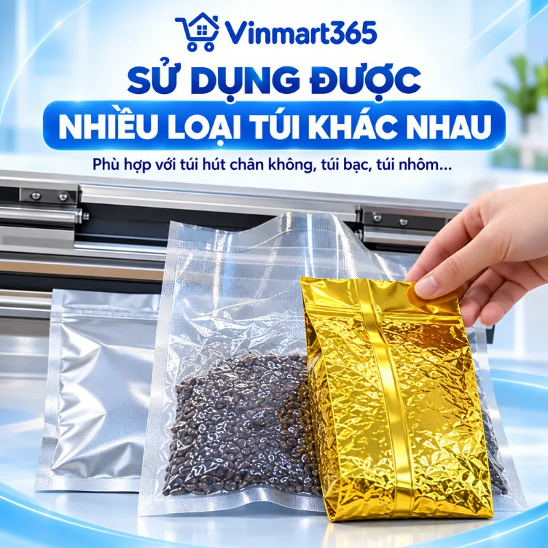 Sử dụng được nhiều loại túi khác nhau 