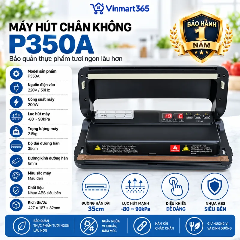 Thông tin sản phẩm máy hút chân không P350A không kén túi