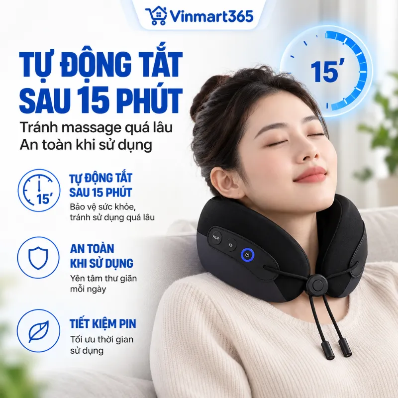Tự động tắt sau 15 phút, tránh massage quá lâu