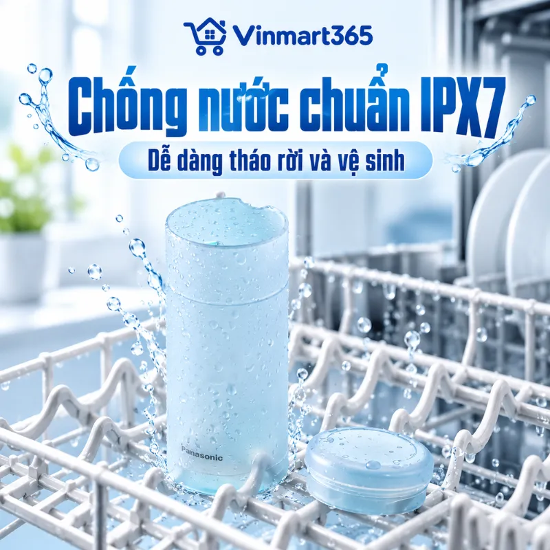 Chống nước chuẩn IPX7, dễ dàng tháo rời và vệ sinh