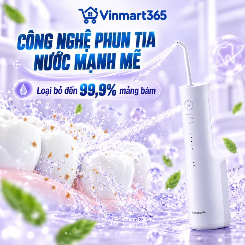 Công nghệ phun tia nước mạnh mẽ, loại bỏ đến 99,9% mảng bám