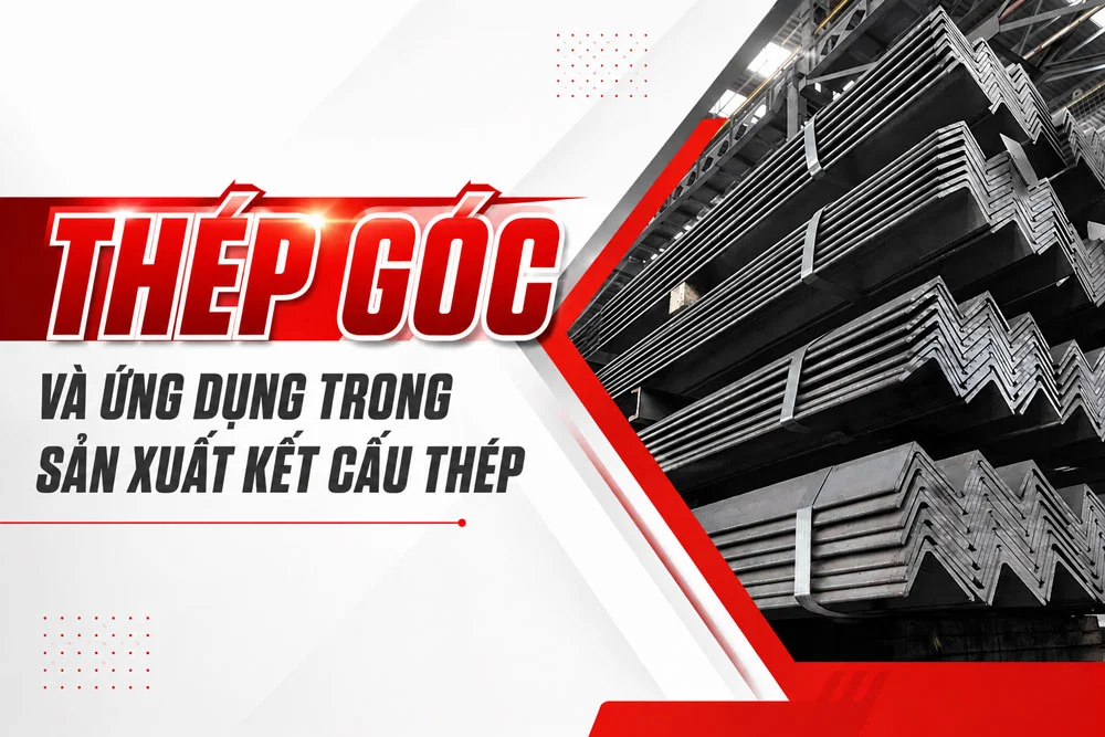 Thép góc là gì?