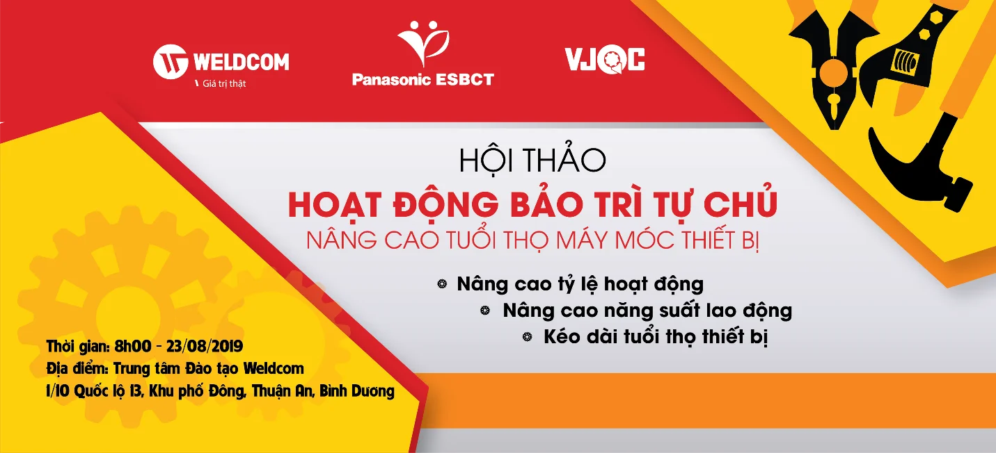 Nâng cao kỹ năng bảo trì thiết bị với hội thảo “Hoạt dộng bảo trì tự chủ” tại Weldcom