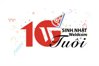 Chương trình Khuyến mại "Mừng Sinh nhật Weldcom 10 tuổi" 1/9 - 14/9/2015