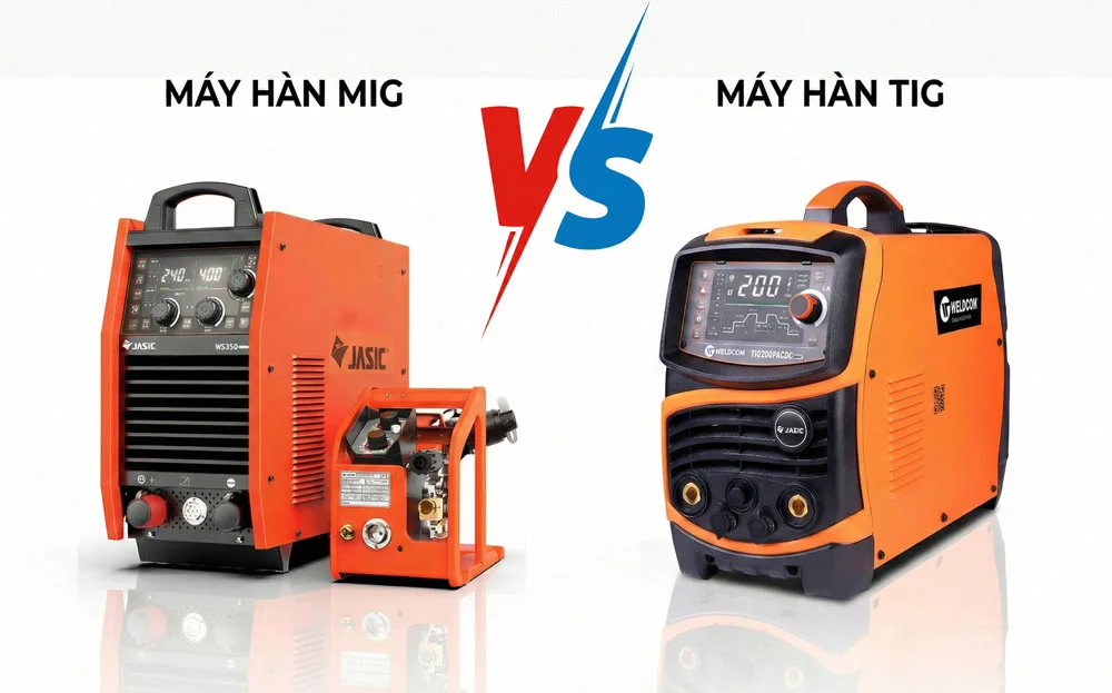 Hàn TIG là gì? Hàn MIG là gì? Phân biệt hàn TIG và hàn MIG