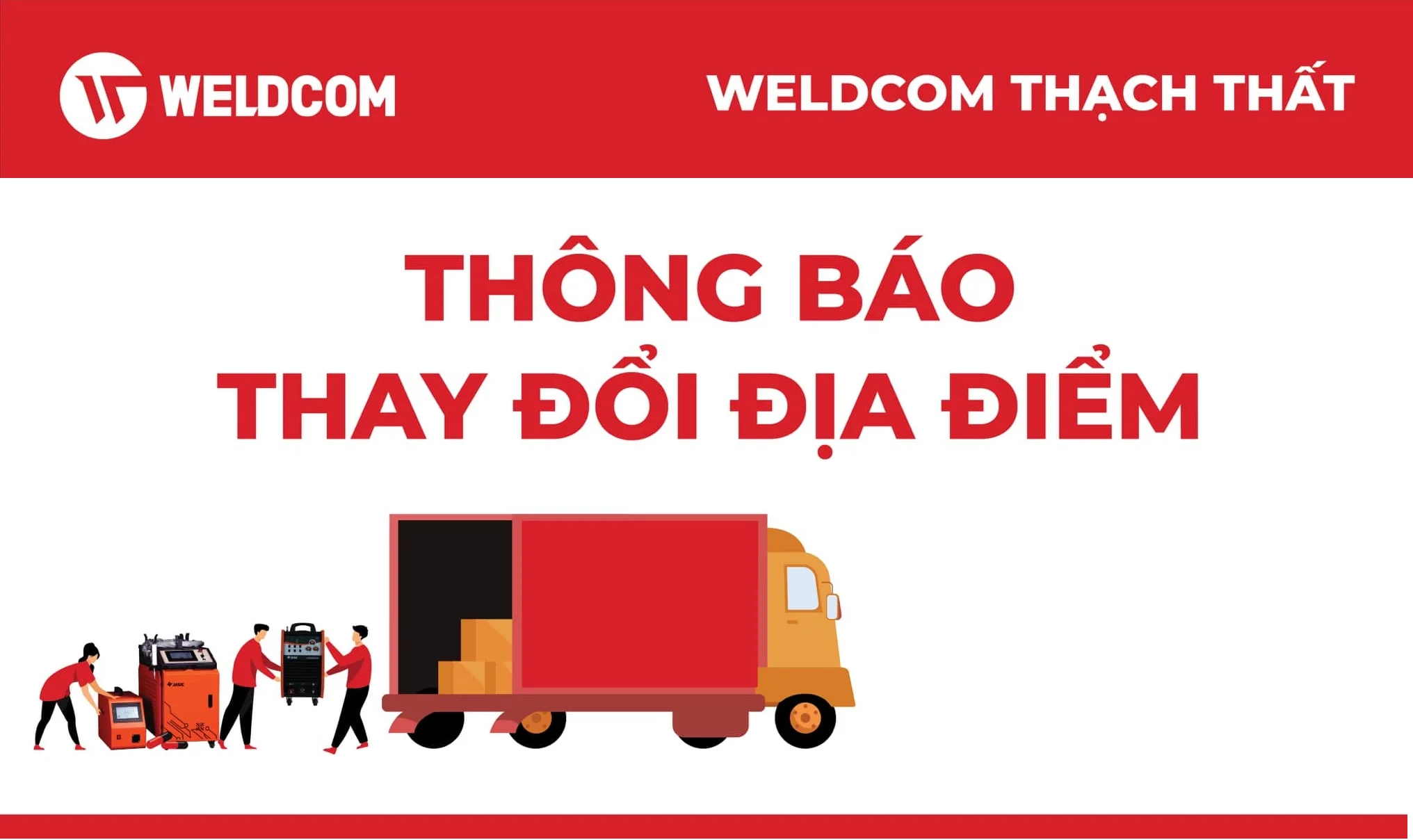 WELDCOM THẠCH THẤT CHUYỂN ĐỊA ĐIỂM