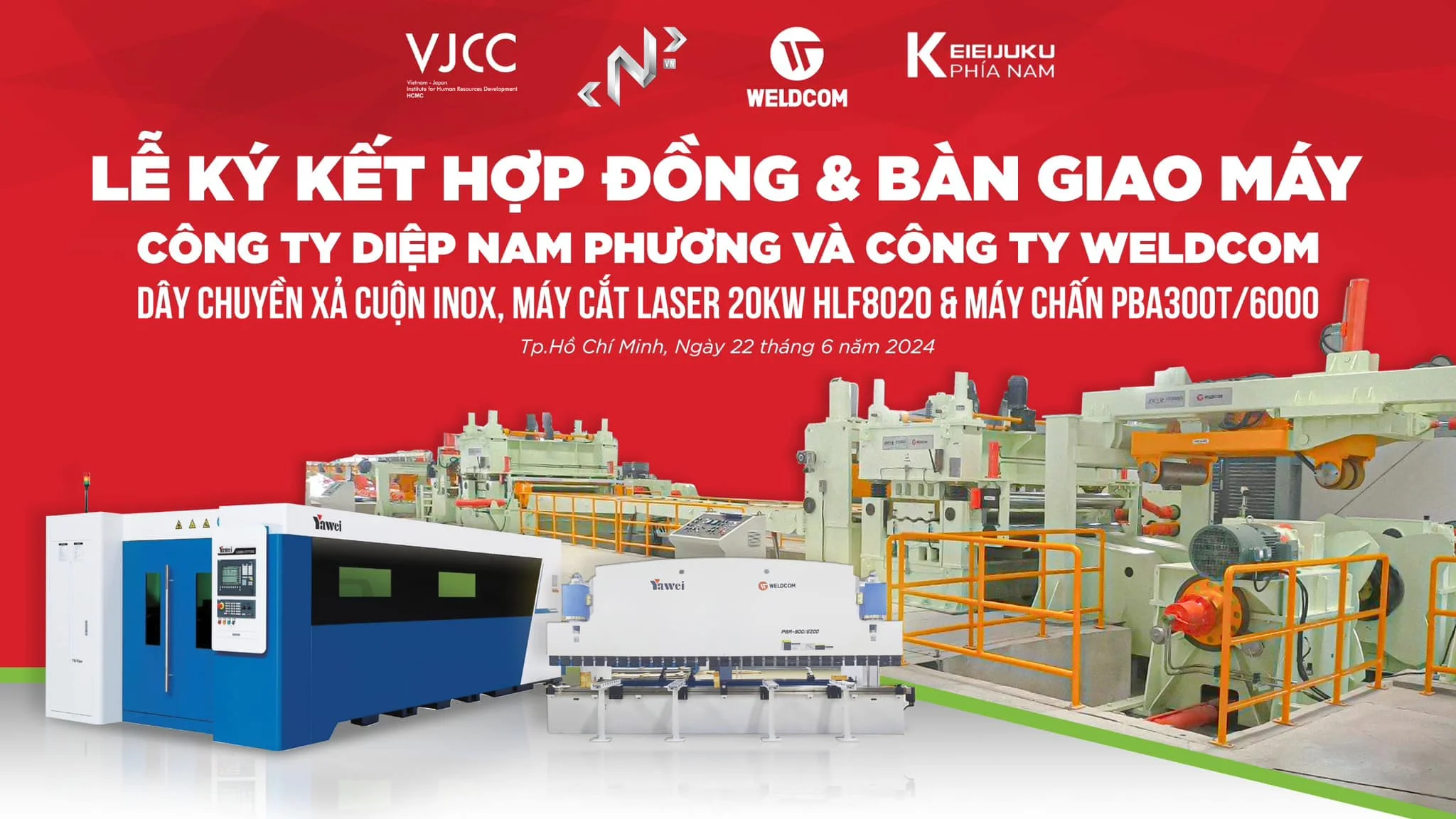 Hợp Tác Giữa Diệp Nam Phương và Weldcom: Bước Tiến Vững Chắc Trong Tự Động Hóa Sản Xuất