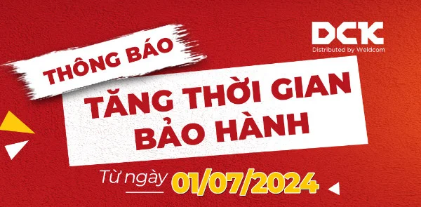 THÔNG BÁO NÂNG THỜI GIAN BẢO HÀNH VỚI CÁC SẢN PHẨM DCK