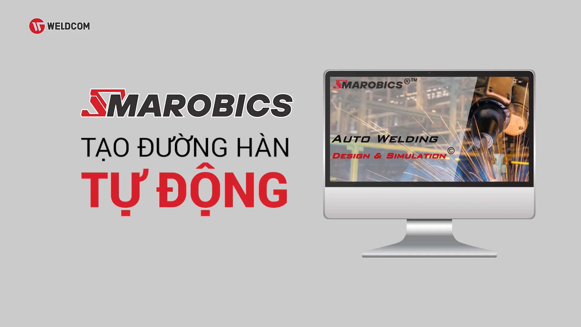 [TÍNH NĂNG SMAROBICS] - TẠO ĐƯỜNG HÀN TỰ ĐỘNG