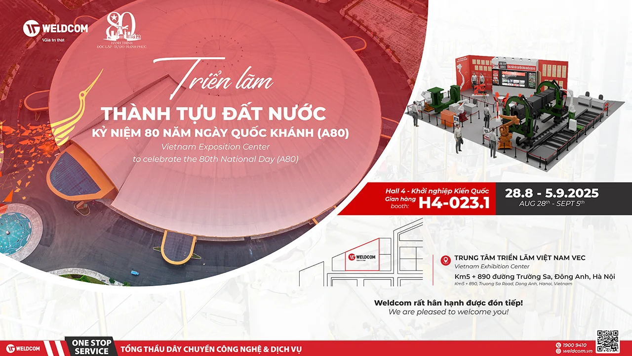 WELDCOM THAM DỰ TRIỂN LÃM 80 NĂM
