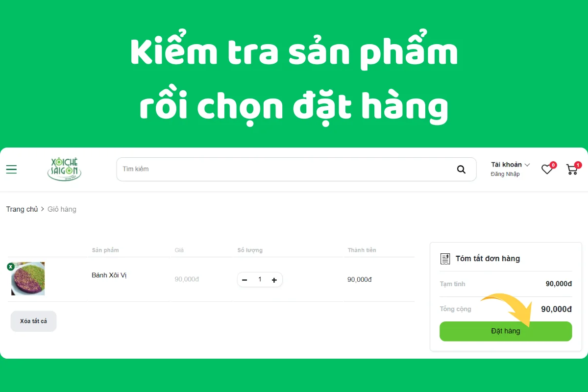 Kiểm tra giỏ hàng kỹ càng trước khi nhấn Đặt hàng
