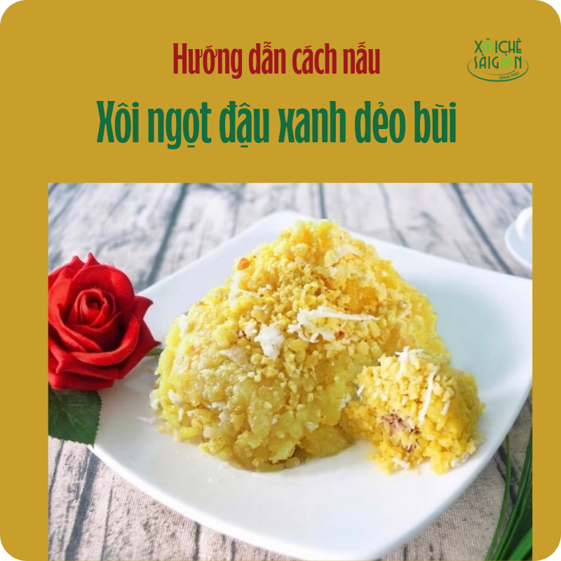cach-lam-xoi-ngot-dau-xanh-1