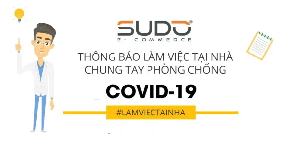 Sudo thông báo làm việc tại nhà