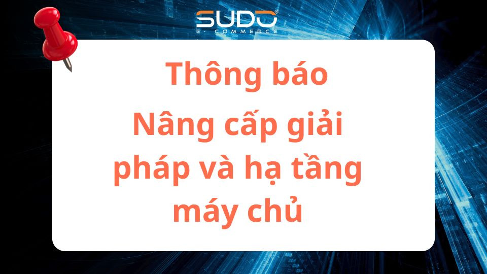 Thông báo nâng cấp hạ tầng máy chủ lên Kubernetes (K8s)