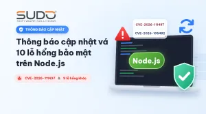 Thông báo cập nhật Node.js ứng phó loạt lỗ hổng bảo mật tháng 10/2026