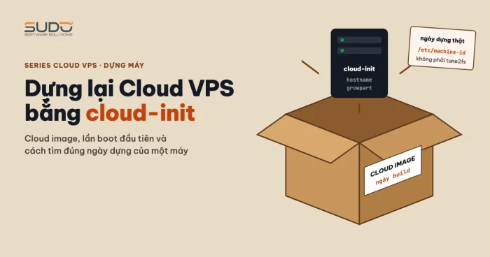 Dựng lại toàn bộ Cloud VPS bằng cloud image và cloud-init