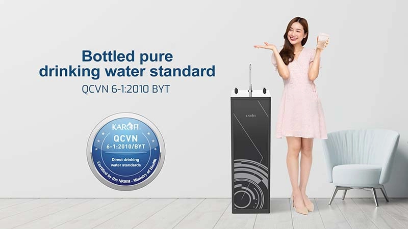 The filtered water meets the standard of bottled water QCVN 6-1:2010 MOH